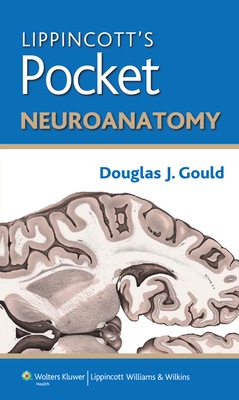 Lippincott's Pocket Neuroanatomy 1451176120 Book Cover