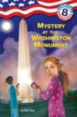 Mystery at the Washington Monument 0375939709 Book Cover