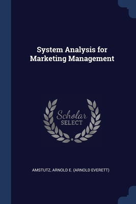 System Analysis for Marketing Management 1377052494 Book Cover