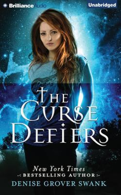 The Curse Defiers 1491541040 Book Cover