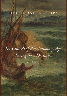 The Church of the Revolutionary Age: Facing New... 1685953026 Book Cover