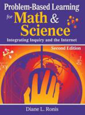 Problem-Based Learning for Math & Science: Inte... 1412955580 Book Cover
