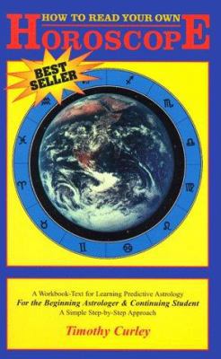How to Read Your Own Horoscope 0937533890 Book Cover