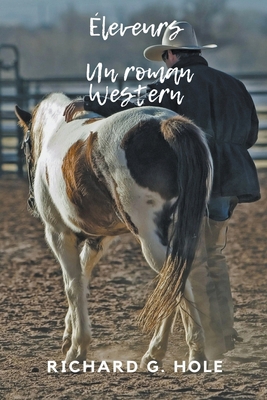 Éleveurs [French] B0B1LBTB55 Book Cover