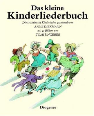 Das Kleine Kinderliederbuch: Die 51 schönsten K... [German] 3257007361 Book Cover