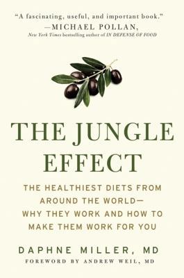 The Jungle Effect: Healthiest Diets from Around... 0060886234 Book Cover