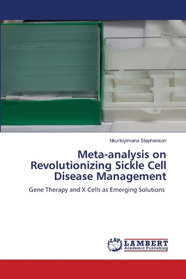 Meta-analysis on Revolutionizing Sickle Cell Di... 6208431034 Book Cover