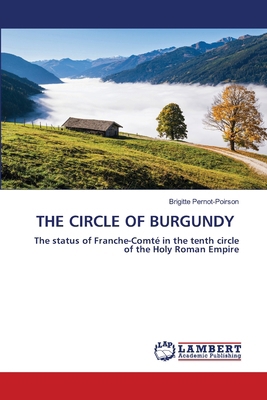 The Circle of Burgundy 6208445116 Book Cover