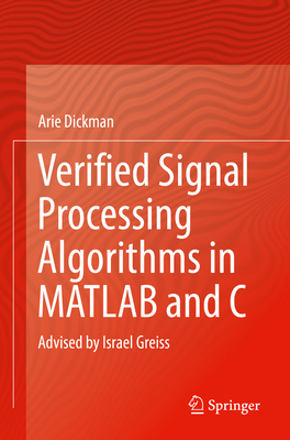 Verified Signal Processing Algorithms in MATLAB... 3030933652 Book Cover