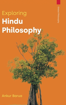 Exploring Hindu Philosophy 1800502699 Book Cover