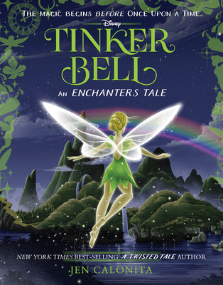 Tinker Bell: An Enchanters Tale 1368089771 Book Cover