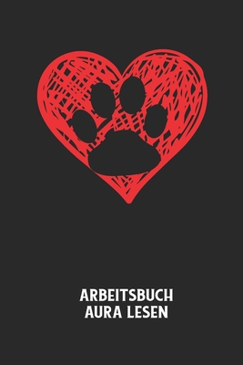 Arbeitsbuch Aura lesen: Arbeitsbuch, um die Aur... [German] B08424M8QP Book Cover