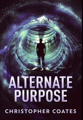 Alternate Purpose: Premium Large Print Hardcove... [Large Print] 1034665995 Book Cover