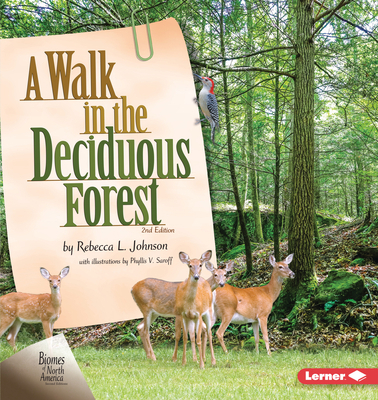 A Walk in the Deciduous Forest, 2nd Edition 1728429161 Book Cover