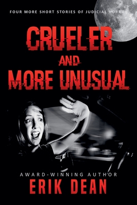 Crueler and More Unusual B0D43TPC4G Book Cover