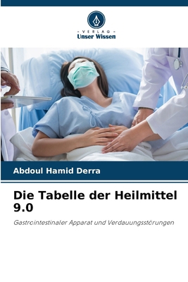 Die Tabelle der Heilmittel 9.0 [German] 6208961025 Book Cover