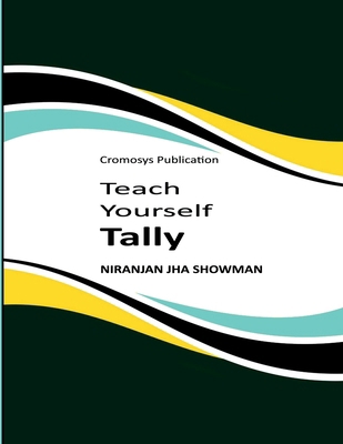 Teach Yourself Tally B0BR7Q2R6R Book Cover
