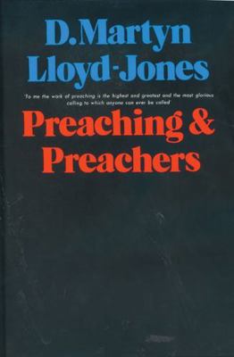 Preaching & Preachers 0310278708 Book Cover