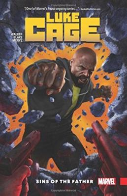 Luke Cage Vol. 1: Sins of the Father 1302907786 Book Cover