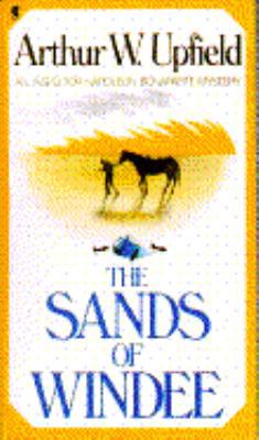 The Sands of Windee (Inspector Napoleon Bonapar... 0684185024 Book Cover
