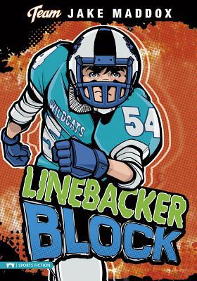 Jake Maddox: Linebacker Block 1434227790 Book Cover