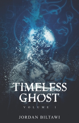 Timeless Ghost: Volume One B08BGHSZX1 Book Cover