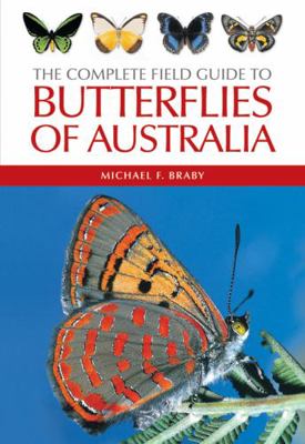 Complete Field Guide to Butterflies of Australia 0643090274 Book Cover