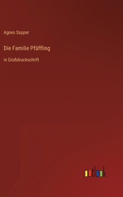 Die Familie Pfäffling: in Großdruckschrift [German] 336828777X Book Cover