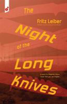 The Night of the Long Knives 1609441125 Book Cover