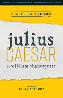 Julius Caesar: Shakespeare Retold 1914927028 Book Cover
