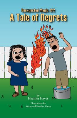 A Tale of Regrets: Unexpected Magic #2 1945597046 Book Cover