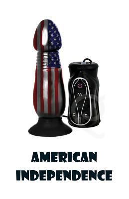 American Independence 1530503329 Book Cover