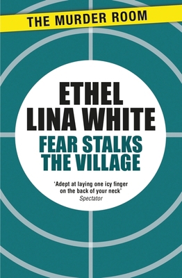 Fear Stalks the Village 1471917037 Book Cover