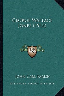 George Wallace Jones (1912) 116394940X Book Cover