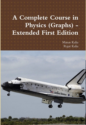 A Complete Course in Physics (Graphs) - Extende... 1365836835 Book Cover