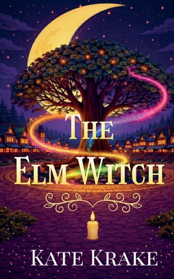 The Elm Witch B0GTWC4H1K Book Cover