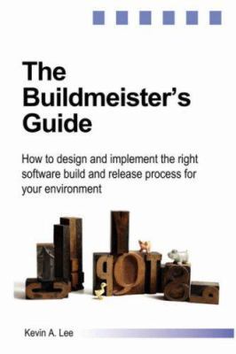 The Buildmeister's Guide 184728373X Book Cover