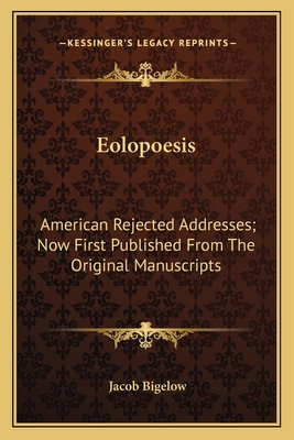 Eolopoesis: American Rejected Addresses; Now Fi... 1163770922 Book Cover