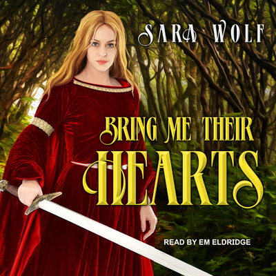 Bring Me Their Hearts 1515931145 Book Cover