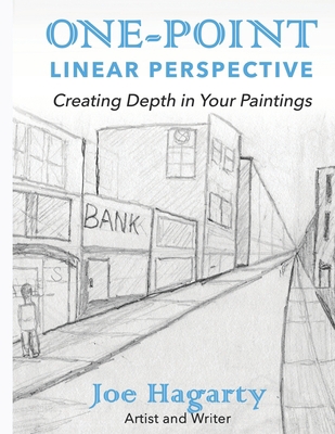 1-Point Linear Perspective: Creating Depth in y... B088BGLG8X Book Cover