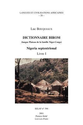Dictionnaire Birom (Langue Plateau de la Famill... [French] 9042910356 Book Cover