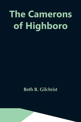 The Camerons Of Highboro 935454875X Book Cover