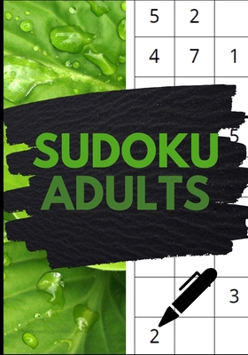 SUDOKU ADULTS: 100 pages | Advanced level | Solutions included