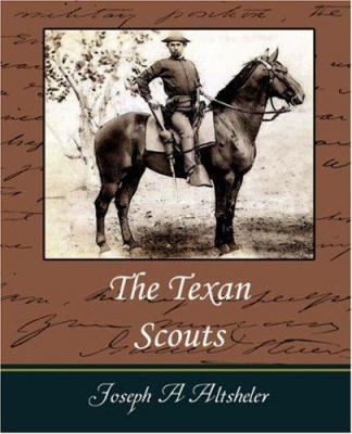 The Texan Scouts 1604243058 Book Cover