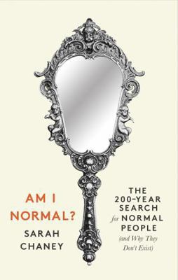 Am I Normal?: The 200-Year Search for Normal Pe... 1788162455 Book Cover