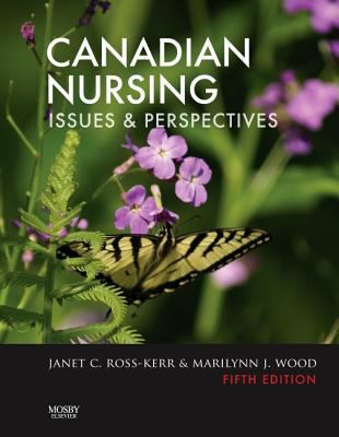 Canadian Nursing: Issues and Perspectives 1897422105 Book Cover