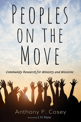 Peoples on the Move: Community Research for Min... 1532696205 Book Cover