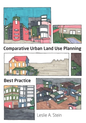 Comparative Urban Land Use Planning 1743324677 Book Cover