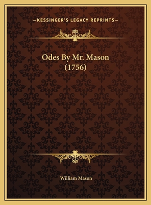 Odes By Mr. Mason (1756) 1169511538 Book Cover