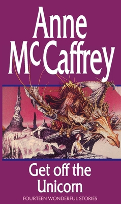 Get Off the Unicorn B000PK3Q2Y Book Cover